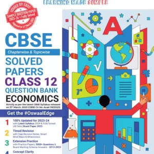 Class-12 Oswaal CBSE Chapterwise Solved Papers 2023-2014 Economics (For 2024 Board Exams)