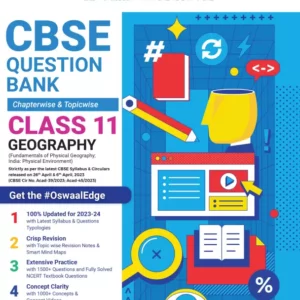 Class-11 Oswaal CBSE Giography Chapterwise Question Bank  (For 2024 Board Exams)