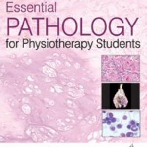 Essential Pathology for Physiotherapy Students
