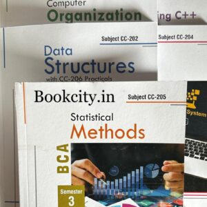 Sy  BCA Sem-3 CC-(201,202,203,204,205) Comp.Organization,DS,C++,OS,SM (Five Books Sets)For Guj. Uni.(Computer World)